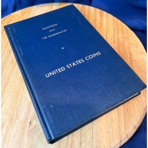 1960 U.S. Paper Money & Miscellaneous Hardback Book (The Numismatist)